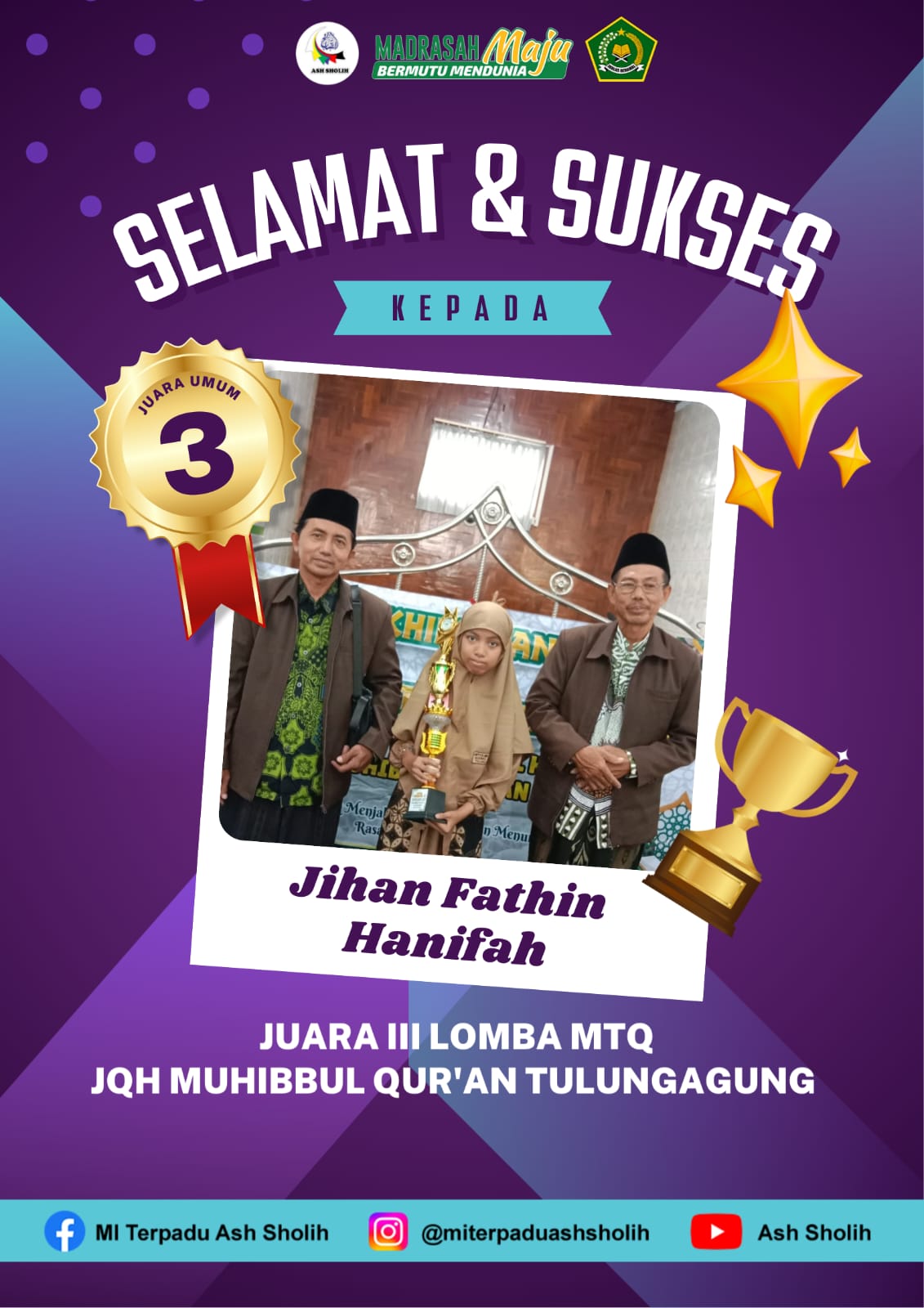 Selamat dan Sukses, Jihan Fathin Hanifah Raih Juara III Lomba MTQ